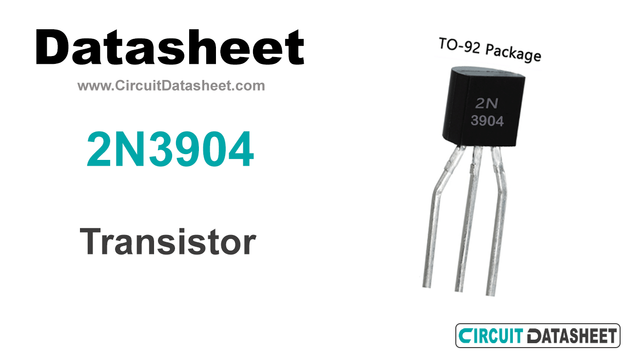 2N3904 Transistor its Working, Equivalent and transistor Datasheet